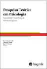 Pesquisa Teórica em Psicologia - Aspectos Filosóficos e Metodológicos