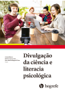 Divulgação da ciência e literacia psicológica