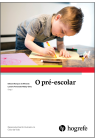 O pré-escolar