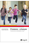 Promove - Crianças - Treinamento de Habilidades Sociais