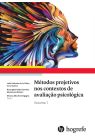 Métodos projetivos nos contextos de avaliação psicologica - Volume 1