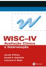WISC-IV - Avaliação Clínica e Intervenção